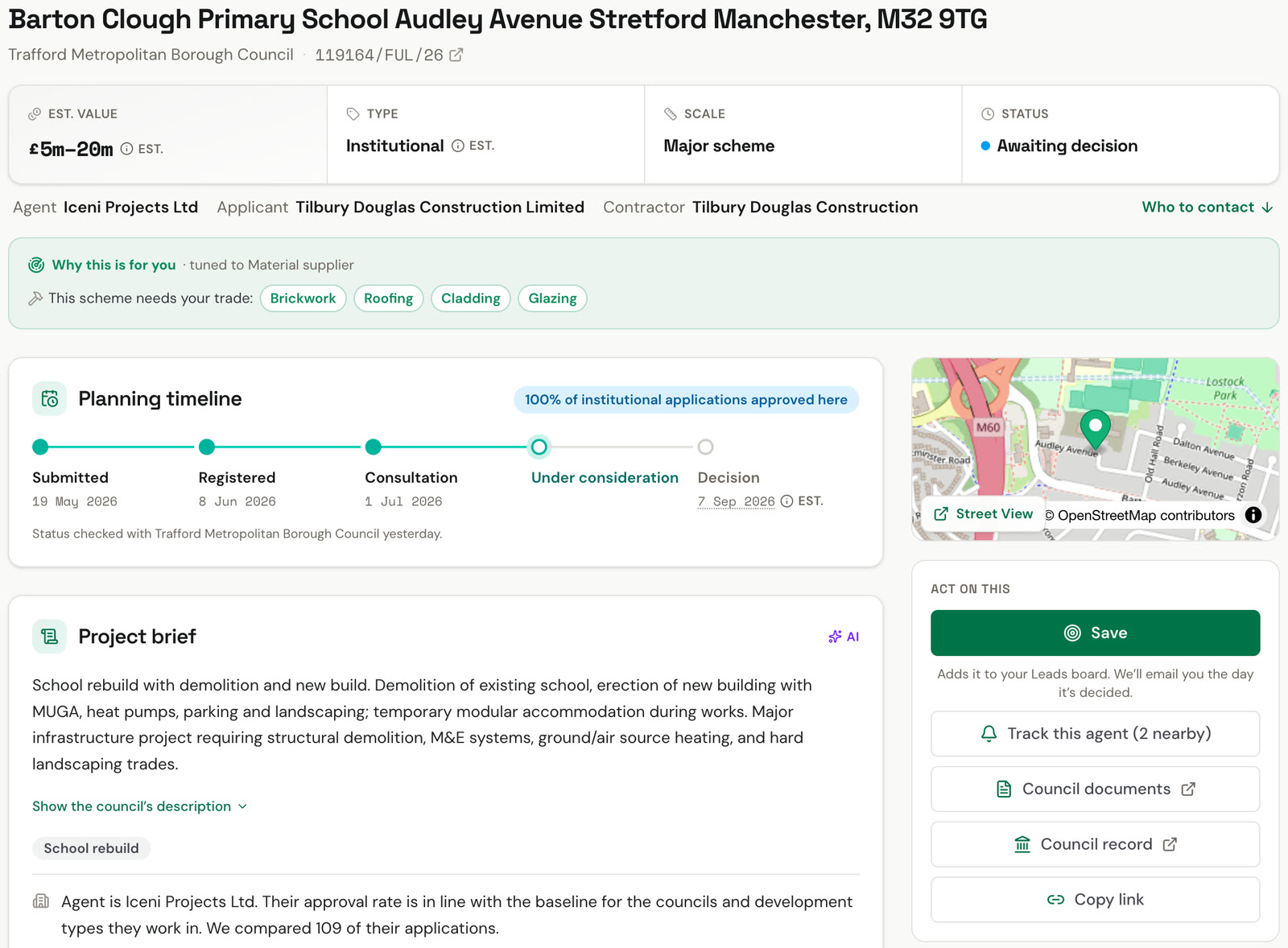 A SiteLens record for a major school rebuild in Trafford: an estimated value of £5m to £20m, the agent, applicant and main contractor, the trades the scheme needs, a planning timeline and a plain-English project brief.